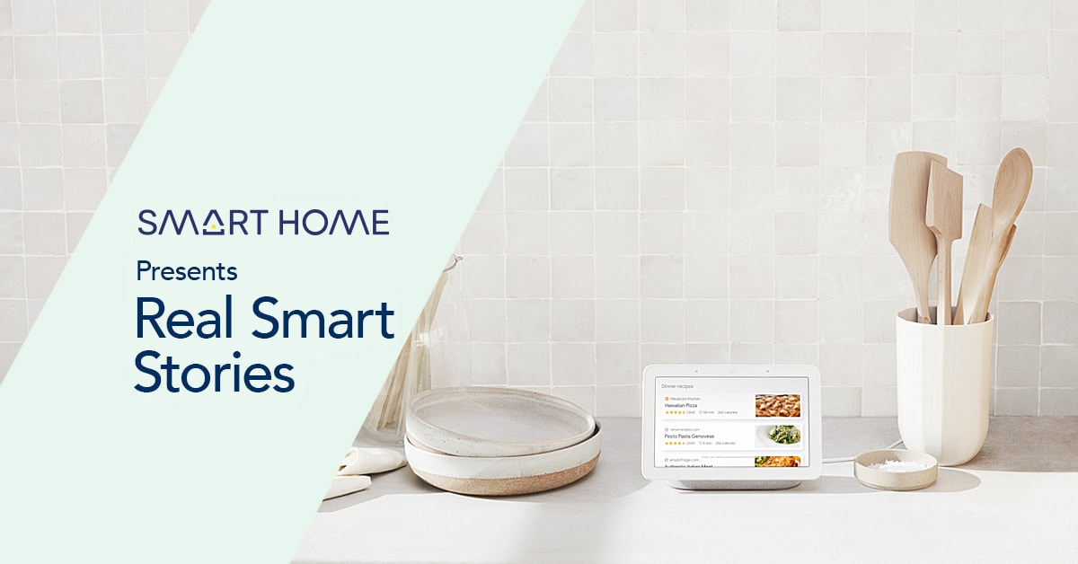 Smart Home: Real Smart Stories from Real People