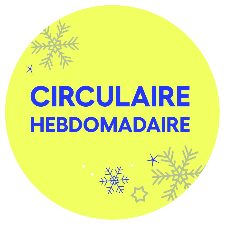 Circulaire hebdomadaire